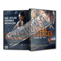 Tuhaf Ama Gerçek - Strange But True - 2019 Türkçe Dvd Cover Tasarımı